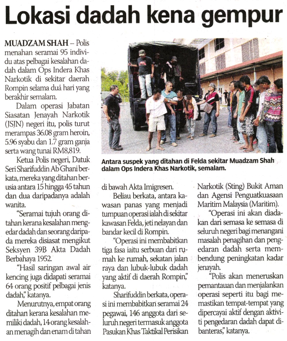 LOKASI DADAH KENA GEMPUR