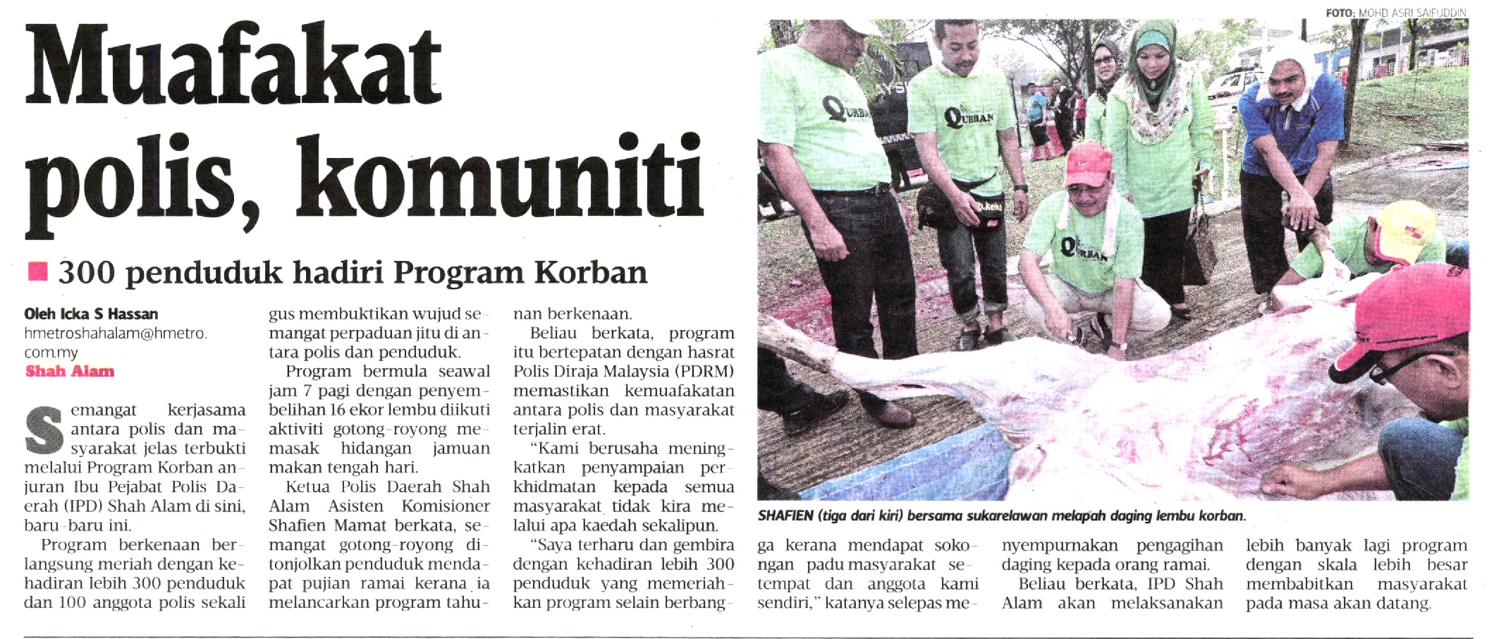 MUAFAKAT: POLIS DAN MASYARAKAT LAKSANAKAN IBADAH KORBAN BERSAMA