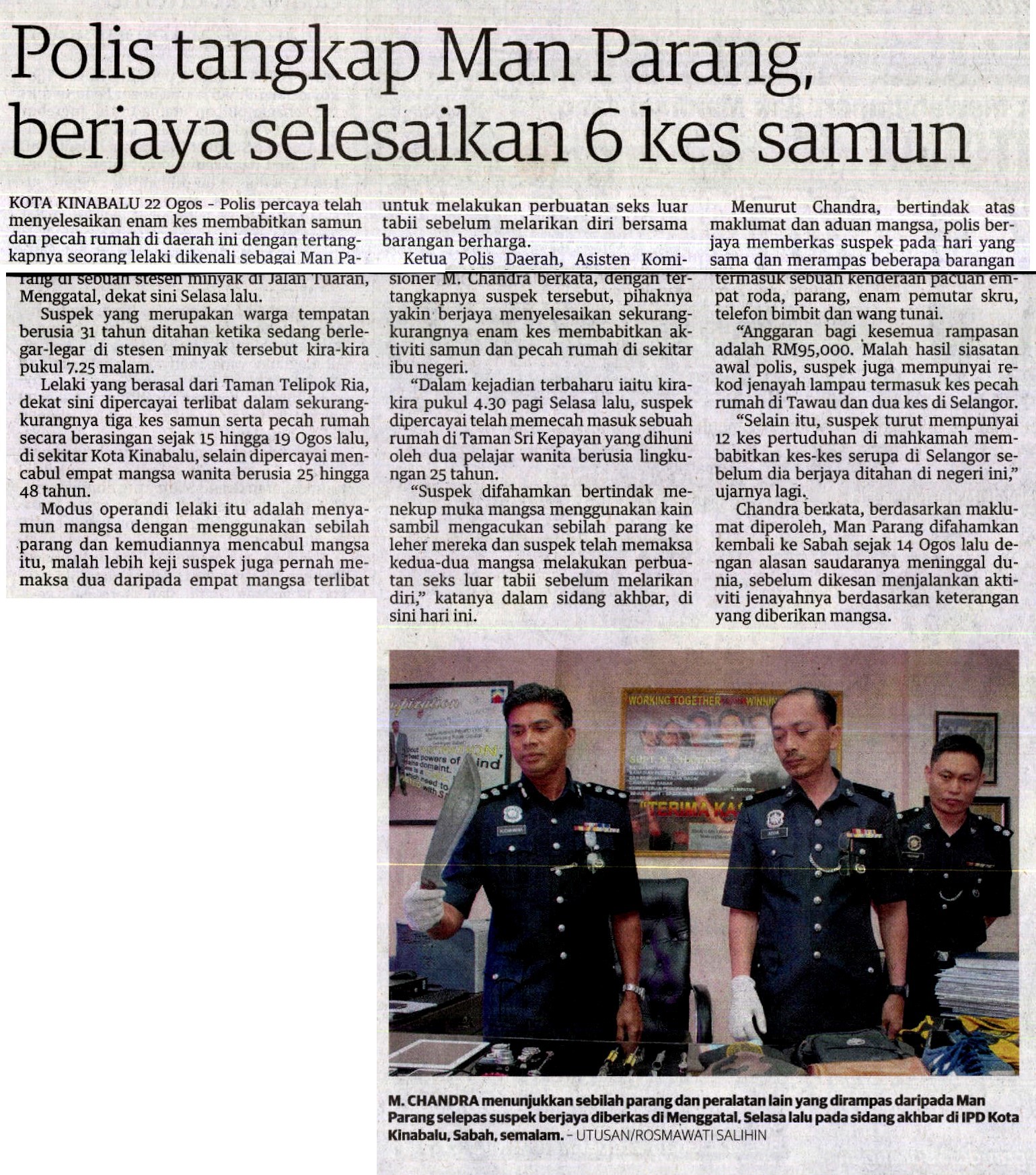 POLIS TANGKAP MAN PARANG BERJAYA SELESAIKAN 6 KES SAMUN
