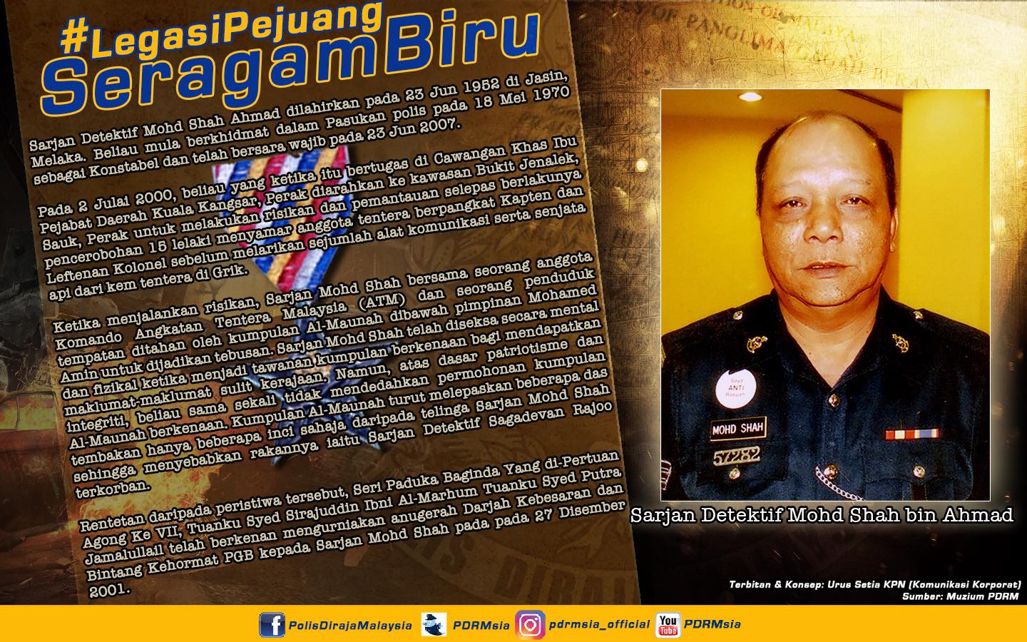 Legasipejuangseragambiru Detektif Sarjan Mohd Shah Bin Ahmad